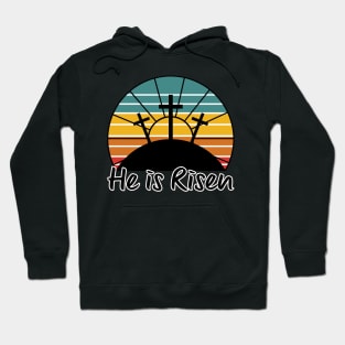 He Is Risen Gift Hoodie